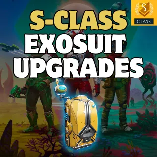 S-CLASS EXOSUIT UPGRADES + EXPANSION