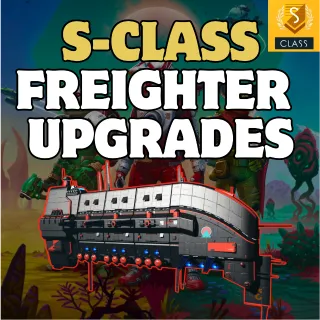 S-CLASS FREIGHTER UPGRADES + STORAGE