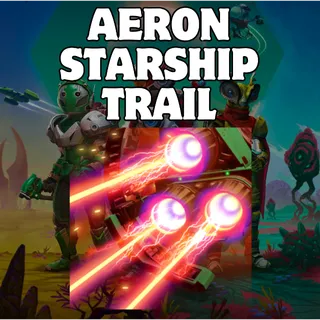 Aeron Starship Trail