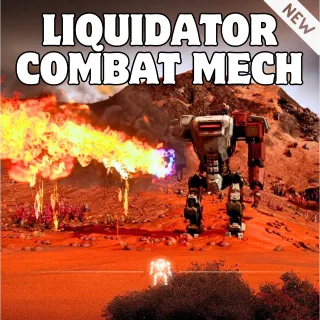 Liquidator combat mech