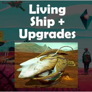 LIVING ORGANIC SHIP+S-CLASS UPGRADES