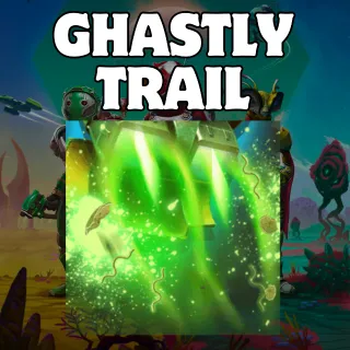 Ghastly Trail