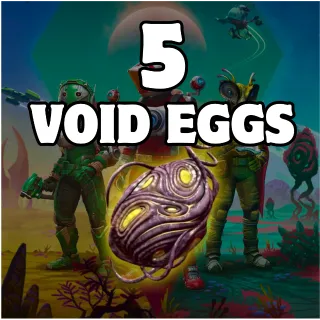 5 VOID EGGS FOR LIVING SHIPS