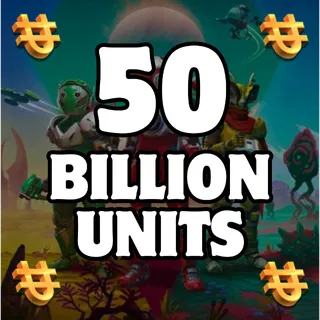 50 Billion Units