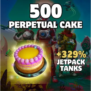 500 Perpetual Cake