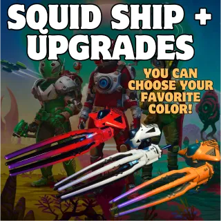 SQUID EXOTIC S-CLASS SHIP + UPGRADES