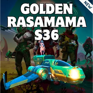 Golden Rasamama S36