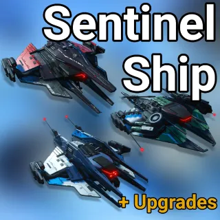 SENTINEL SHIP + UPGRADES