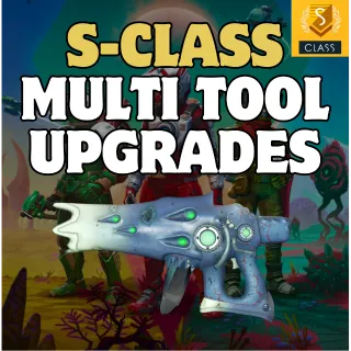 S-CLASS MULTITOOL UPGRADES+EXPANSION