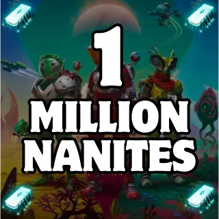1 Million Nanites