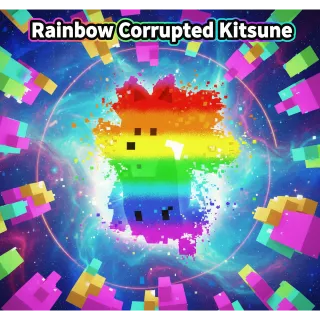 RAINBOW CORRUPTED KITSUNE