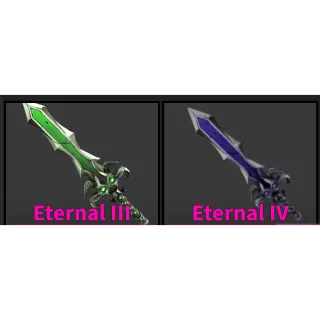 Eternal III and Eternal IV