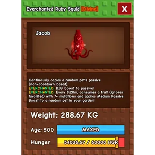 HUGE RUBY SQUID EVERCHANTED GROW A GARDEN 