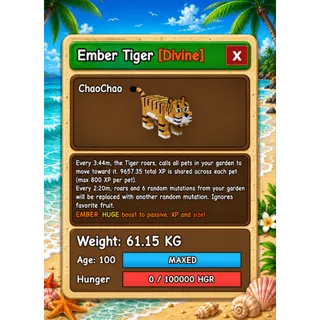 HUGE TIGER EMBER