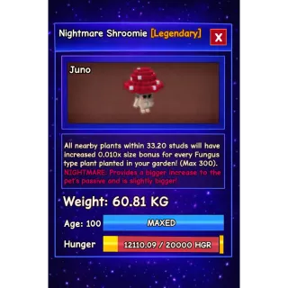 HUGE NIGHTMARE SHROOMIE