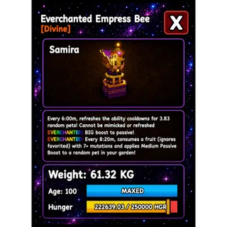 EVERCHANTED EMPRESS BEE HUGE GROW A GARDEN 