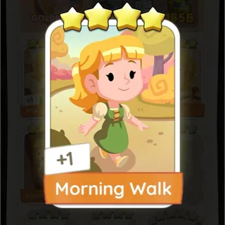 Morning Walk MONOPOLY GO