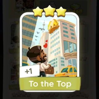 To The Top MONOPOLY GO