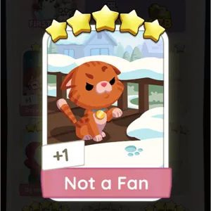 Not a Fan MONOPOLY GO