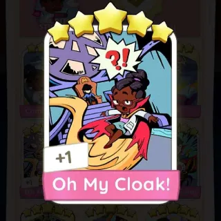 Oh My Cloak! 5s