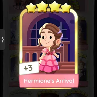 Hermione’s Arrival