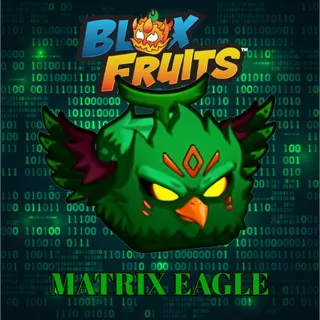 MATRIX EAGLE SKIN | BLOX FRUITS