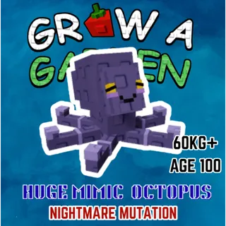 HUGE MIMIC OCTOPUS > NIGHTMARE MUTATION > 60KG+ AGE 100 > 15SECS CD WITH MEDIUM TOY > GROW A GARDEN