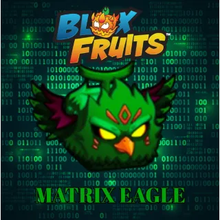 MATRIX EAGLE SKIN | BLOX FRUITS