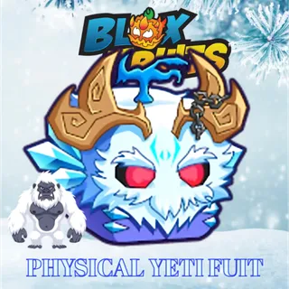 PHYSICAL YETI FRUIT | BLOX FRUITS