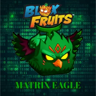MATRIX EAGLE SKIN | BLOX FRUITS