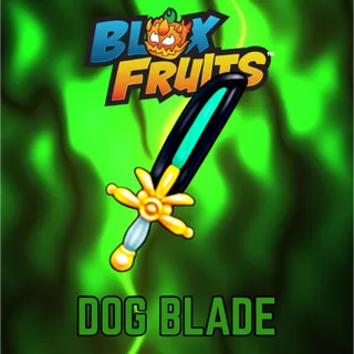 DOG BLADE | BLOX FRUITS