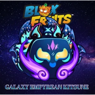 GALAXY EMPYREAN KITSUNE | BLOX FRUITS