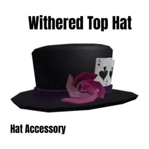Withered Top Hat Toy Code Avatar - In Stock - Fast Delivery ( 5mins - 12H Max )