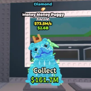 73.5M/s | Diamond Money Money Puggy | 1 Trait