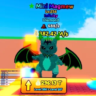 382.42M/s & Magma 688/s | Diamond Mini Magmew | With Star | LvL 256