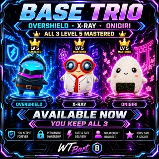 Fortnite BASE TRIO | OVERSHIELD + X-RAY + ONIGIRI | LEVEL 5 MASTERED | YOU KEEP ALL 3