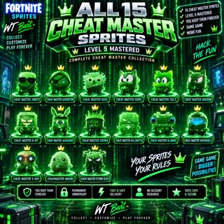 Fortnite ALL 15 CHEAT MASTER SPRITES | LEVEL 5 MASTERED | COMPLETE SET | KEEP ALL FOREVER