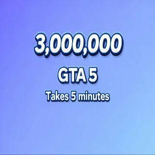 $3,000,000 GTA 5 ONLINE