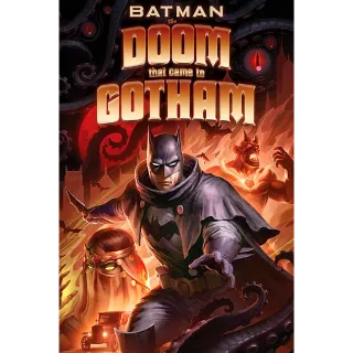 Batman: The Doom That Came to Gotham 4K/UHD VUDU or 4K/UHD iTunes via MA