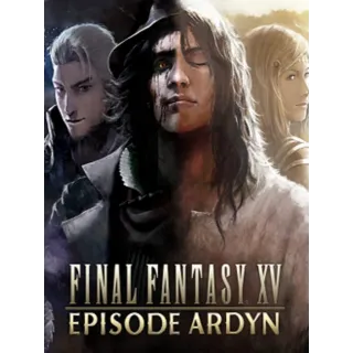 Final Fantasy XV: Episode Ardyn Steam Key/Code Global