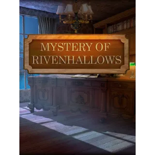 Mystery Of Rivenhallows