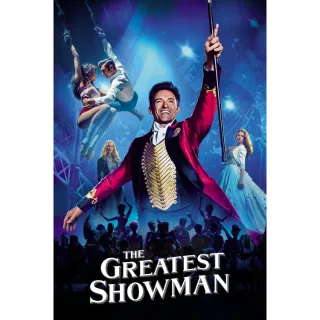 The Greatest Showman | HDX | VUDU