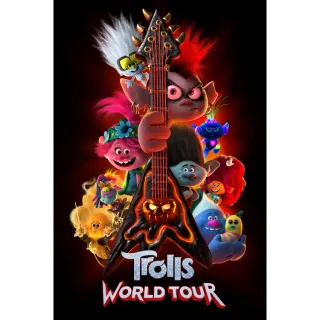 Trolls World Tour | HDX | VUDU or HD iTunes via MA