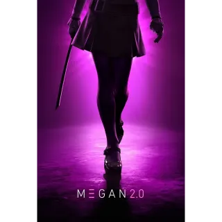 M3GAN 2.0 HDX VUDU OR HD ITUNES VIA MA