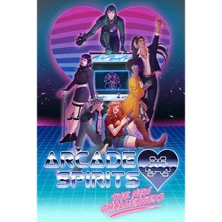 Arcade Spirits: The New Challengers