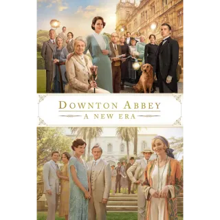 Downton Abbey: A New Era | HDX | VUDU or HD iTunes via MA