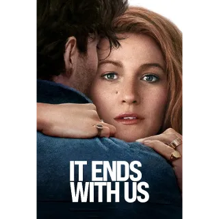 It Ends with Us HDX VUDU or HD iTunes via MA