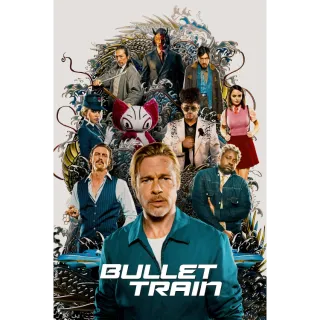 Bullet Train | 4K/UHD | VUDU or 4K/UHD iTunes via MA