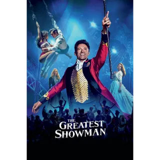 The Greatest Showman | HDX | MA