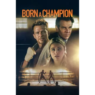 Born a Champion | HDX | VUDU